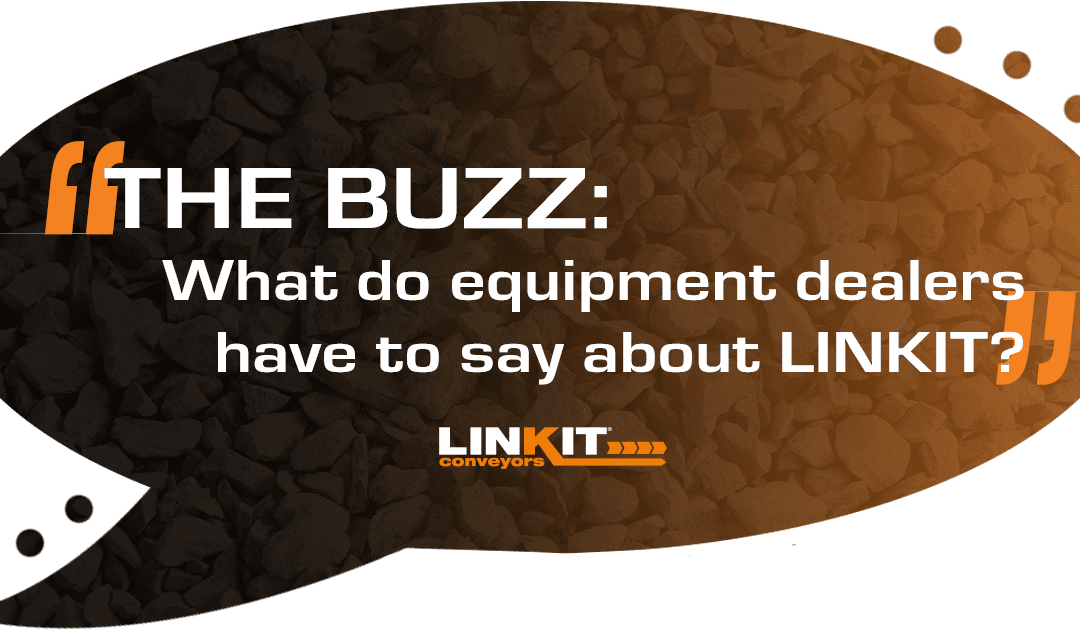 The Buzz : Equipment Dealers & LINKIT Portable Conveyors